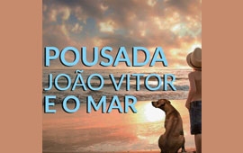 Pousada João Vitor e o Mar